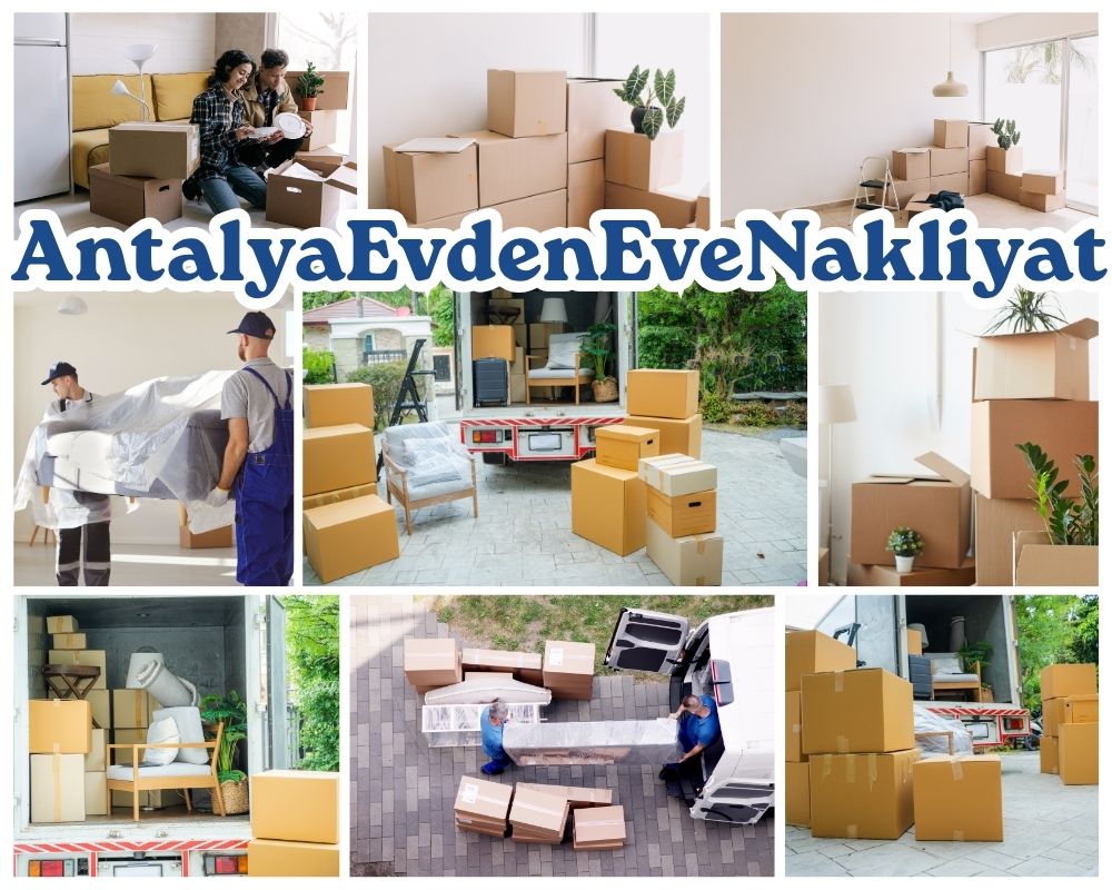 Antalya Çifteler Evden Eve Taşımacılık